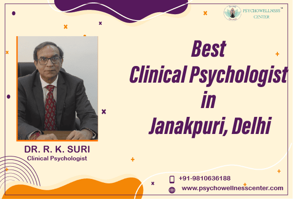 Best Clinical Psychologist in Janakpuri Delhi